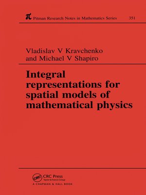 cover image of Integral Representations For Spatial Models of Mathematical Physics
